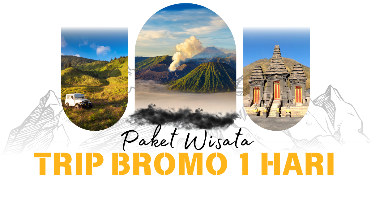 paket wisata trip bromo 1 hari